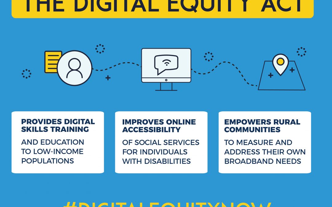 Digital Equity Act 2021 Has Bi-Partisan Co-Sponsors!